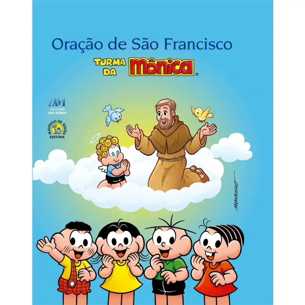 Oracao De Sao Francisco Turma Da Monica