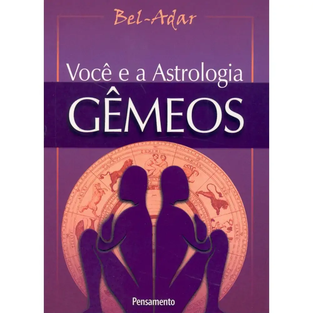 Voce E A Astrologia Gêmeos .
