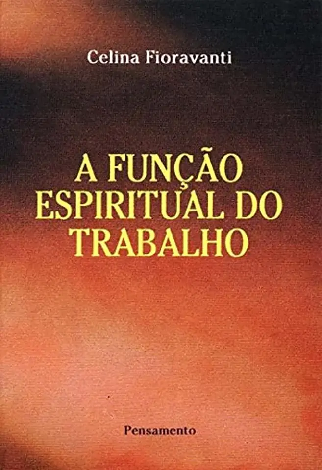 Funcao Espiritual Do Trabalho, A Geral Loja