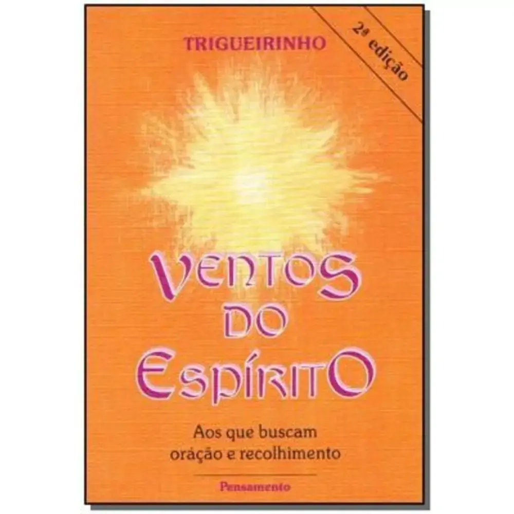 Lv Ventos Do Espírito 5 Edição Trigueirinho