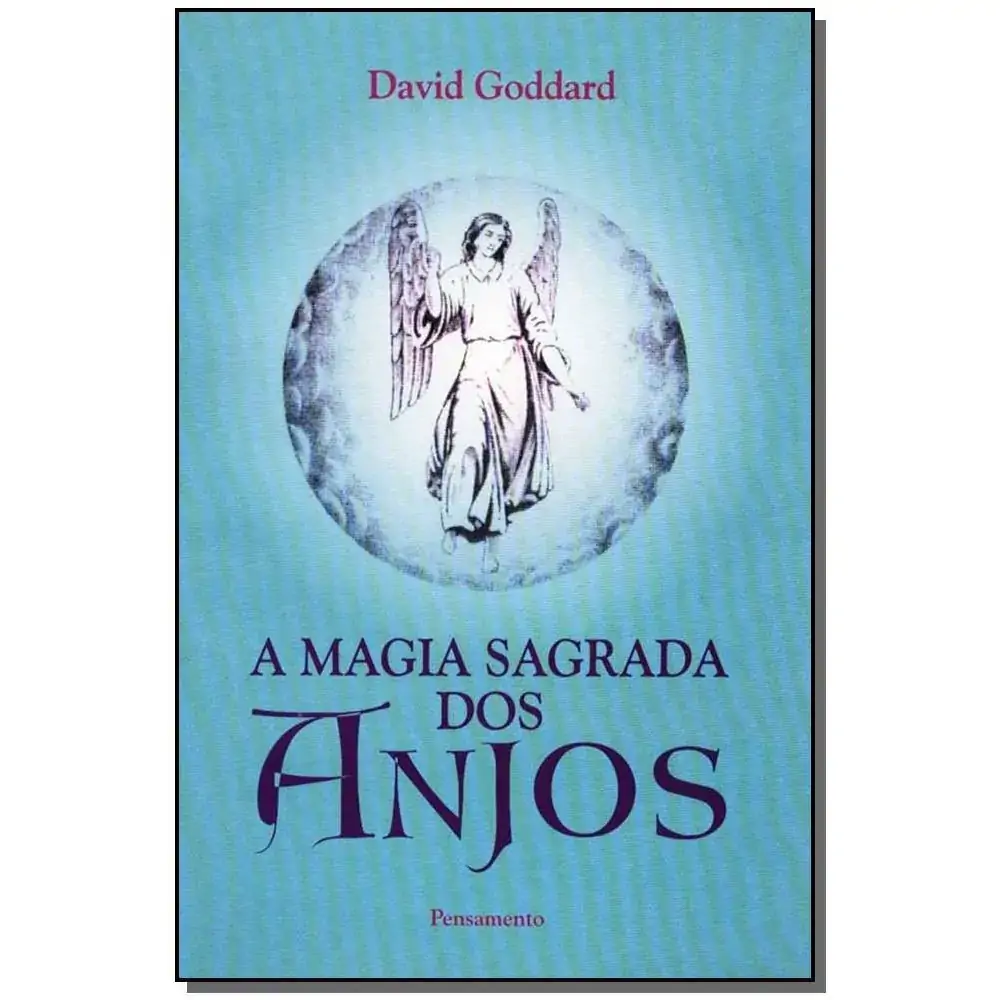 Lv A Magia Sagr Dos Anjos Pensamento .