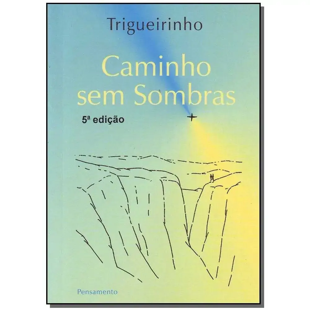 Lv Caminho Sem Sombras 5 Edição Trigueirinho