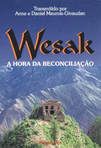 Wesak. A Hora Da Reconciliação Em Portuguese Do Brasil