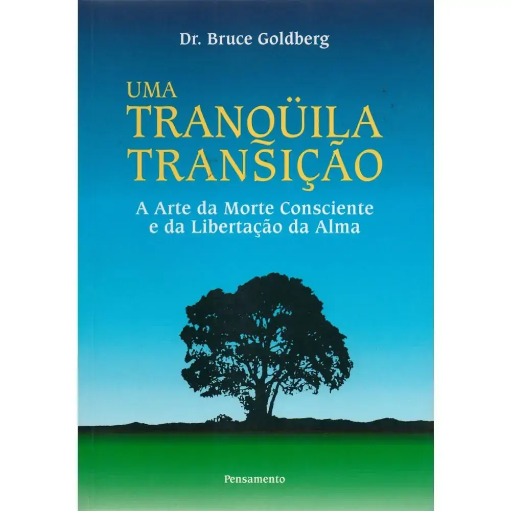 Livro Uma Tranquila Transição Editora Pensamento