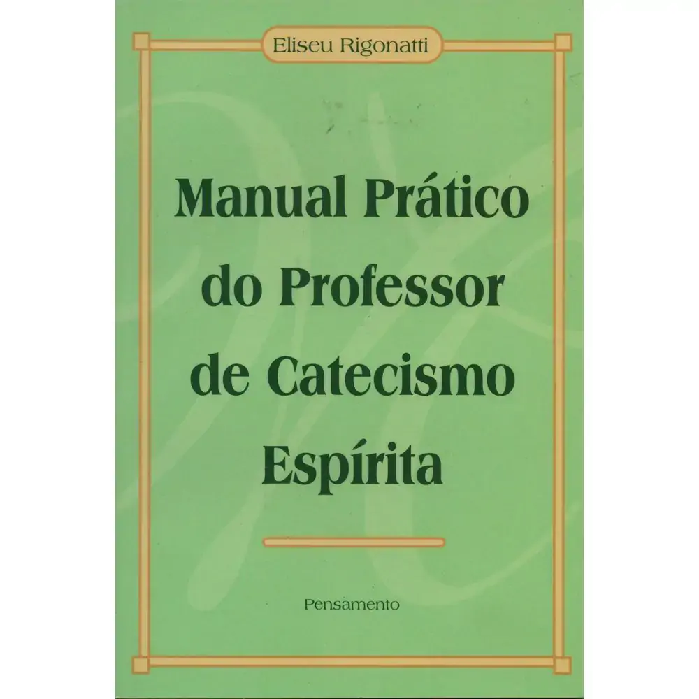 Manual Pratico Do Prof.catecismo Espiri