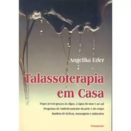 Talassoterapia Em Casa Eder, Angelika