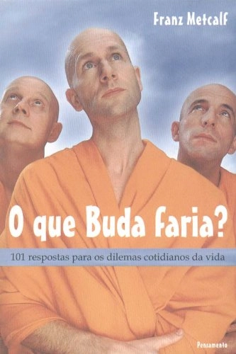 O Que Buda Faria? Em Portuguese Do Brasil