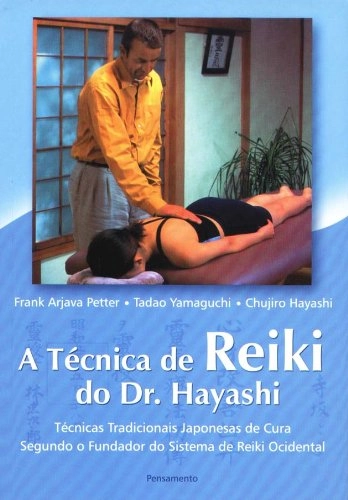 A Técnica De Reiki Do Dr. Hayashi Em Portuguese Do Brasil