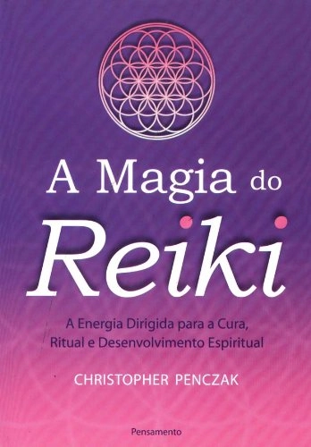 A Magia Do Reiki Em Portuguese Do Brasil