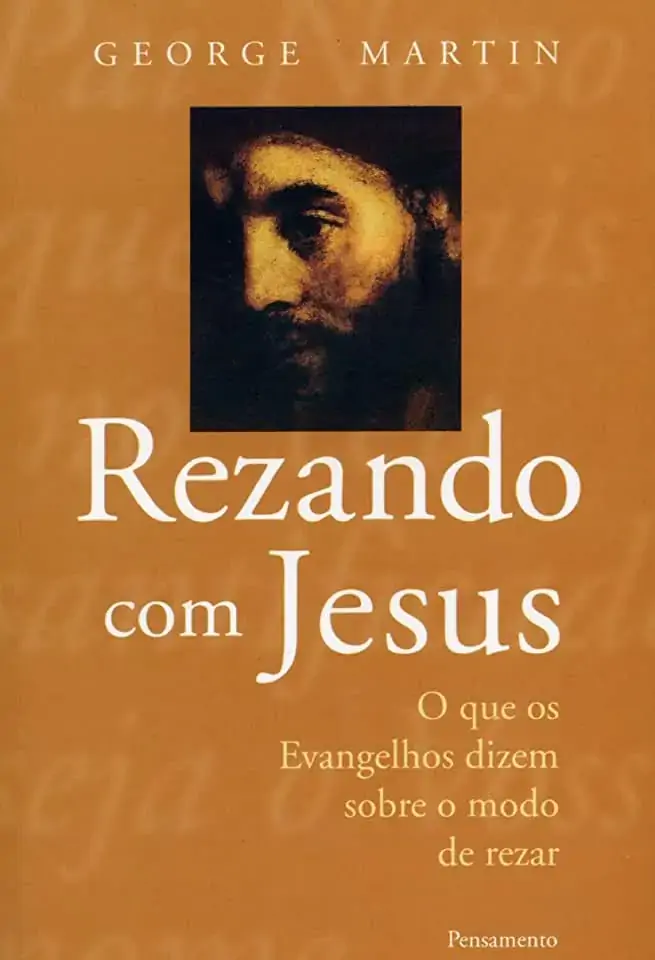 Rezando Com Jesus George Martin