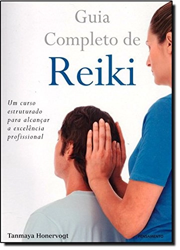 Guia Completo De Reiki Em Portuguese Do Brasil