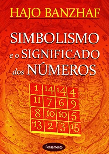 Simbolismo E O Significado Dos Números Em Portuguese Do Brasil