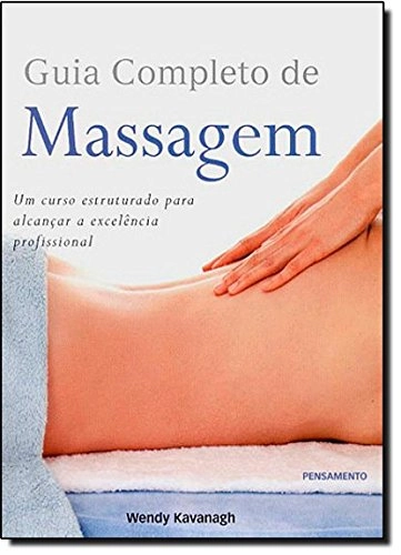 Guia Completo De Massagem Em Portuguese Do Brasil