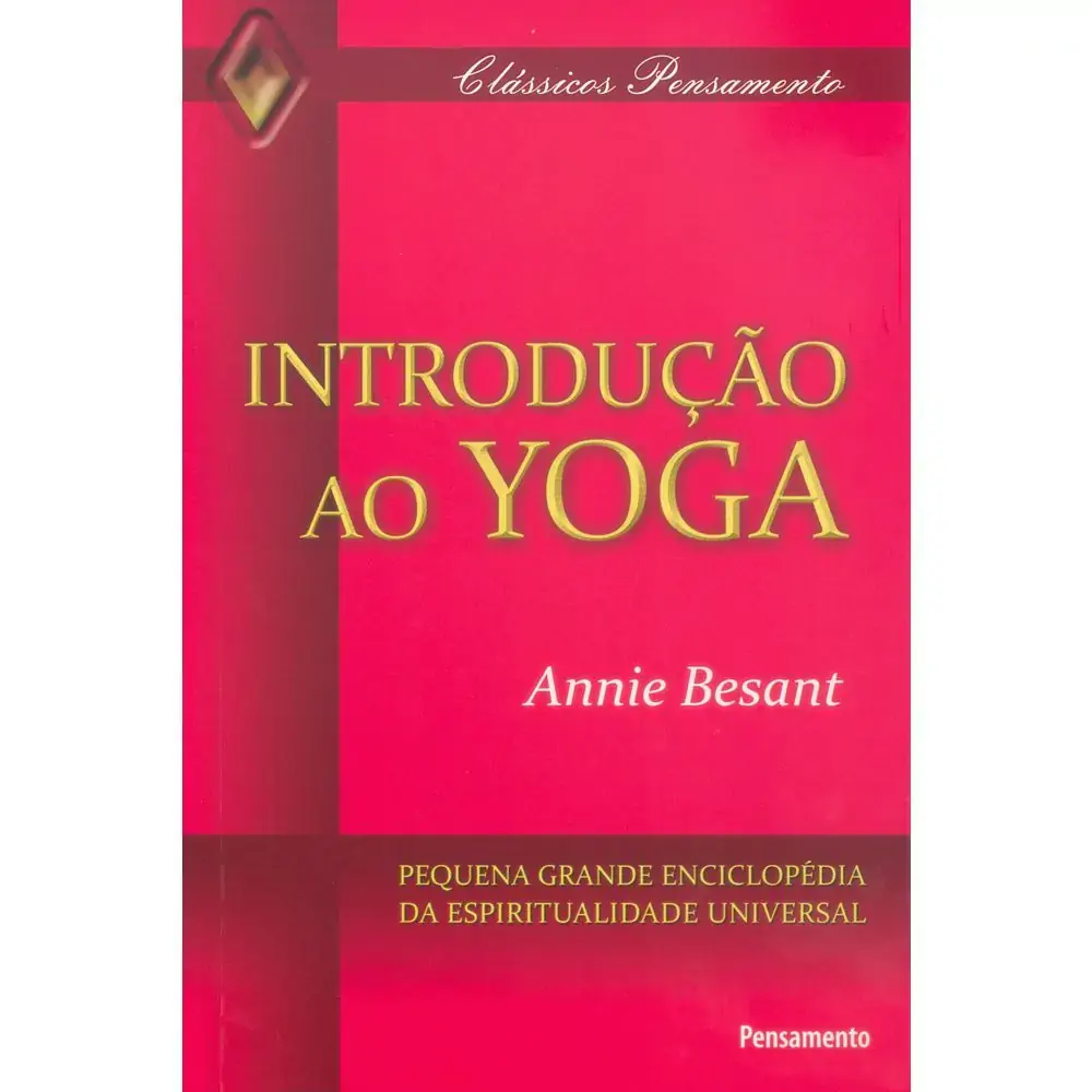 Introducao Ao Yoga Annie Besant Pensamento