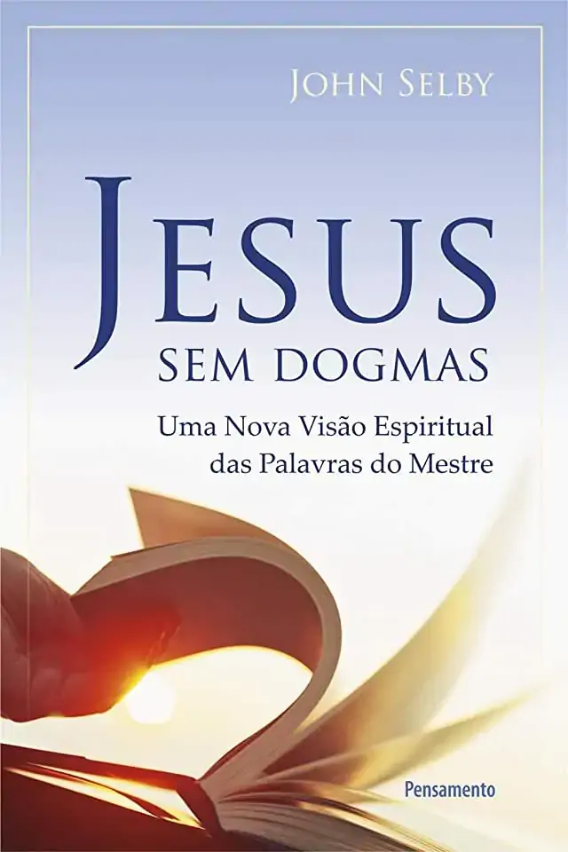 Jesus Sem Dogmas Catavento Distribuidora