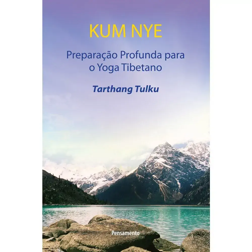 Kum Nye Preparacao Profunda Para O Yoga
