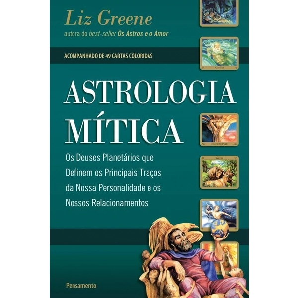Astrologia Mítica Deuses Planetários Que Definem Os Principais Traços Da Nossa Personalidade E Nos L