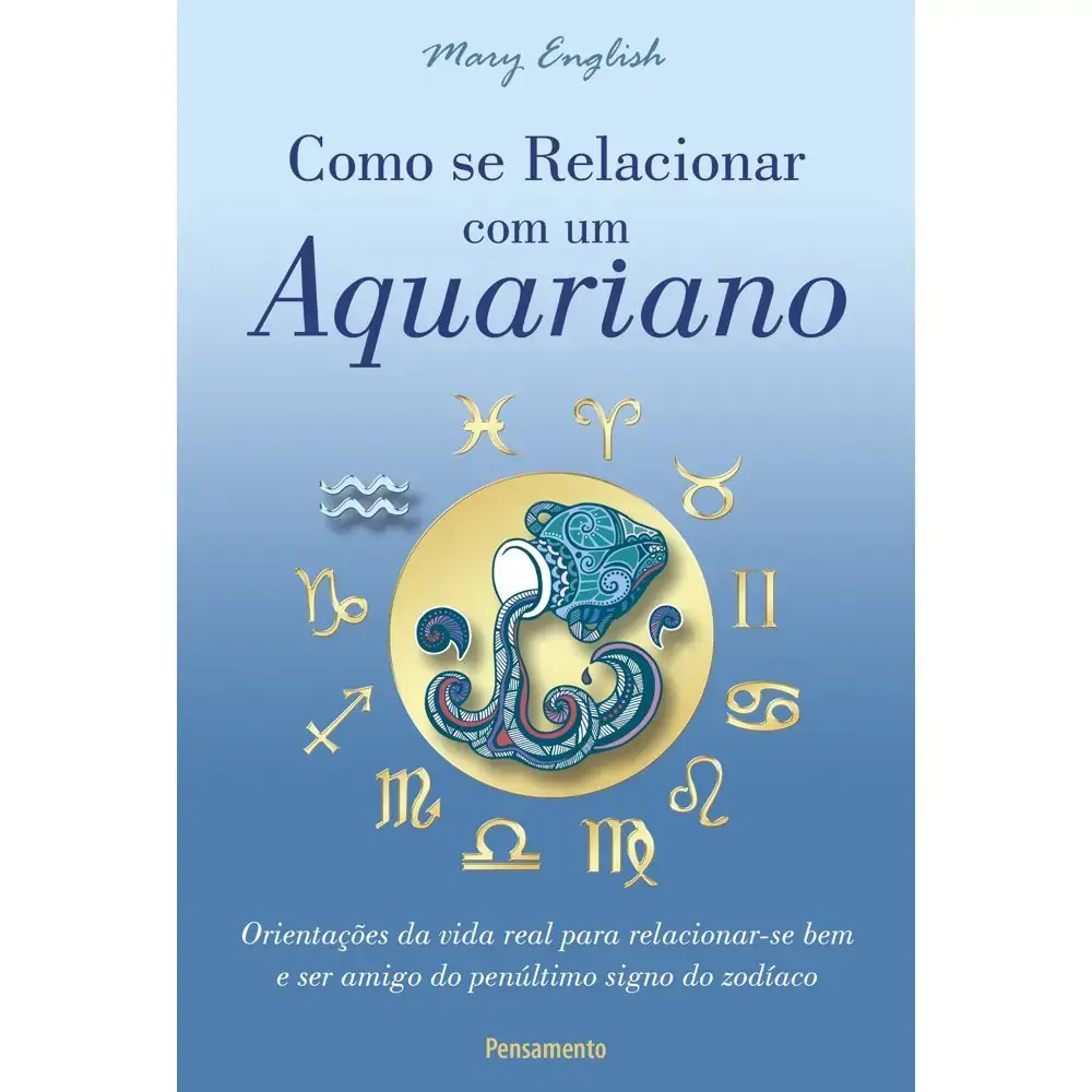 Liv Como Se Relacionar C/ Aquariano Pensamento