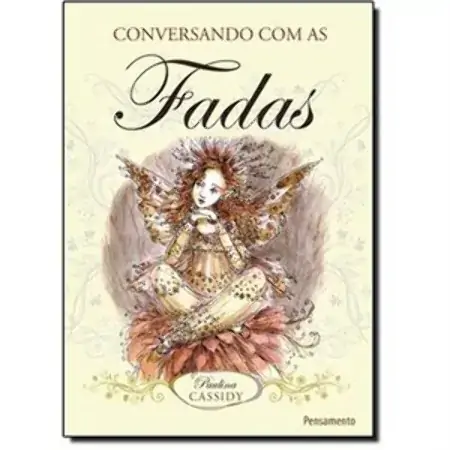 Conversando Com As Fadas Paulina Cassidy