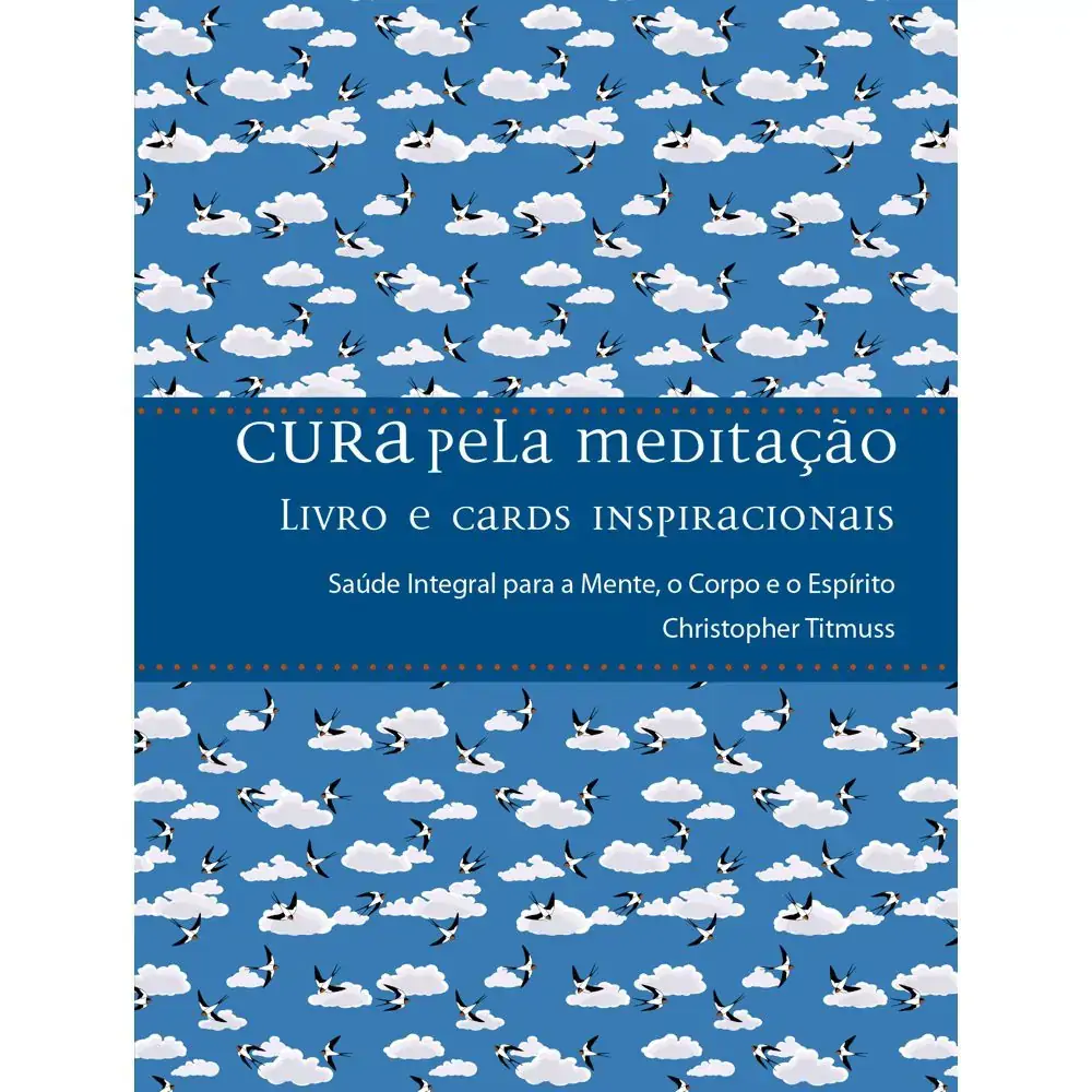 Cura Pela Meditacao Editora Alaude