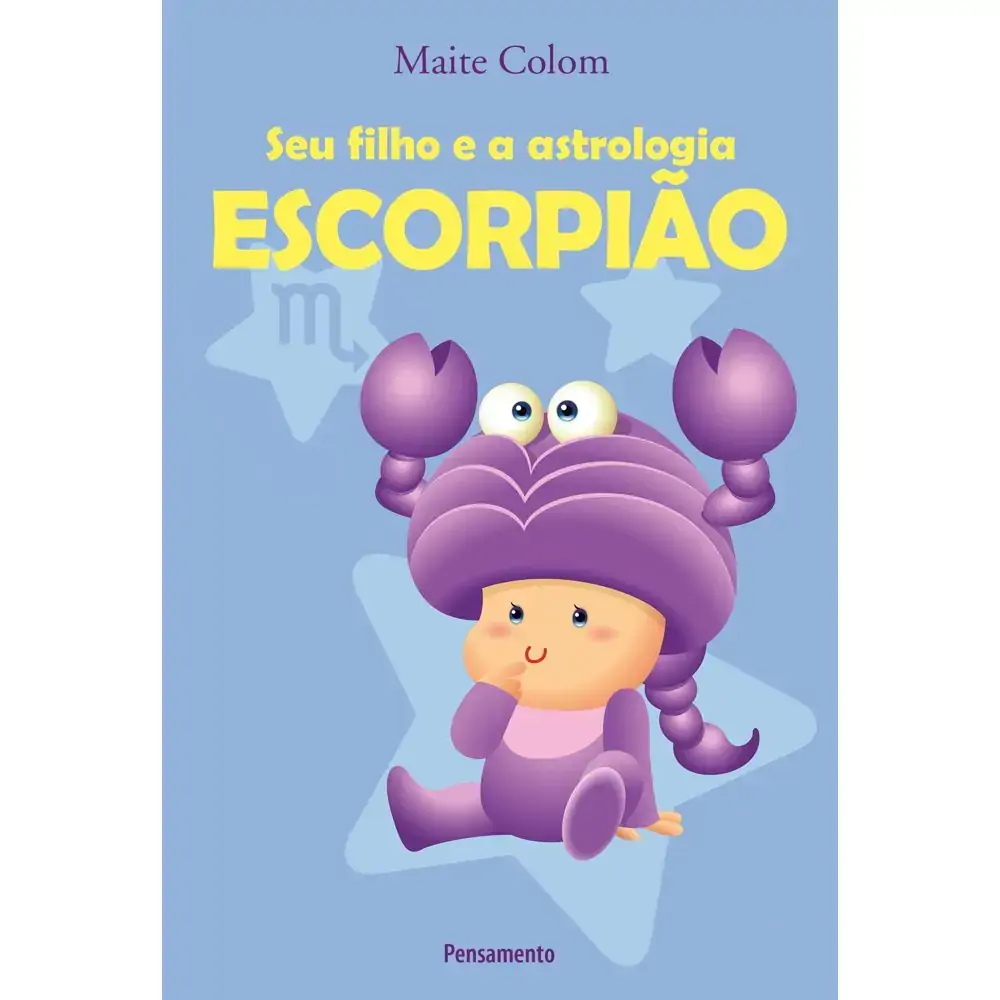 Seu Filho E A Astrologia Escorpiao