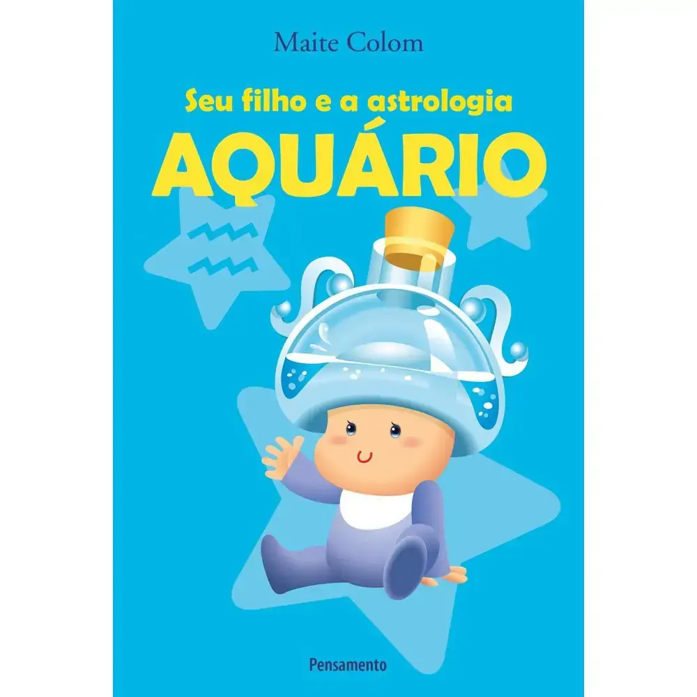 Seu Filho E A Astrologia Aguario