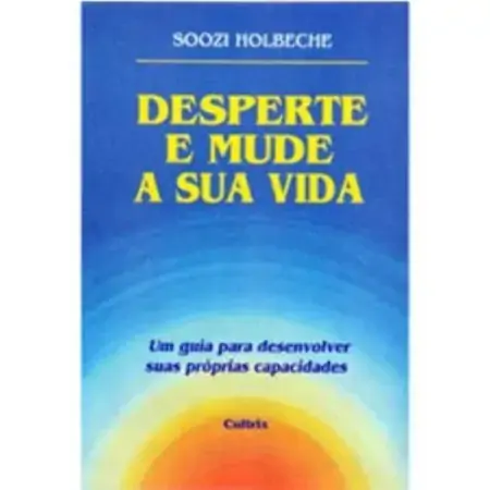 Desperte E Mude A Sua Vida Holbeche, Soozi