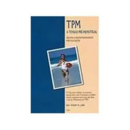 Tpm A Tensao Pre Menstrual Lark, Susan M