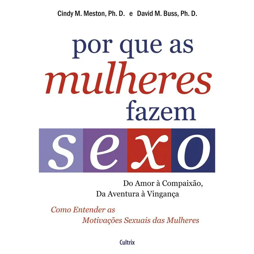 Por Que Mulheres Fazem Sexo Catavento Distribuidora
