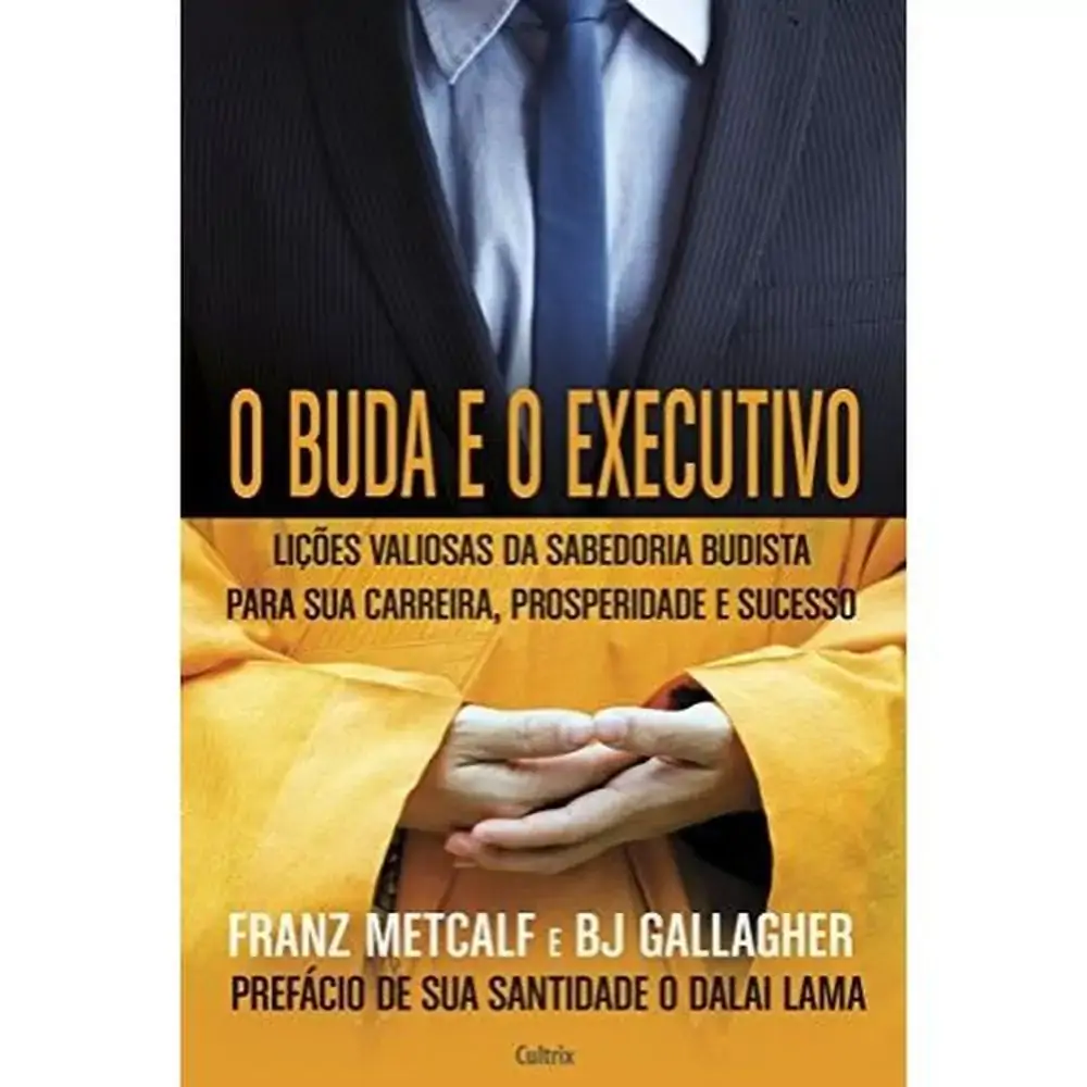 O Buda E O Executivo