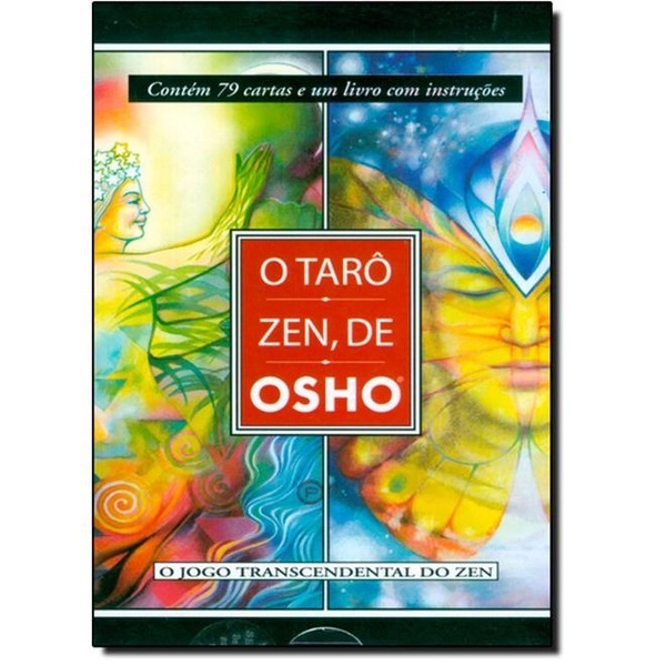 Tarô Zen De Osho: O Jogo Transcendental Do Zen Osho