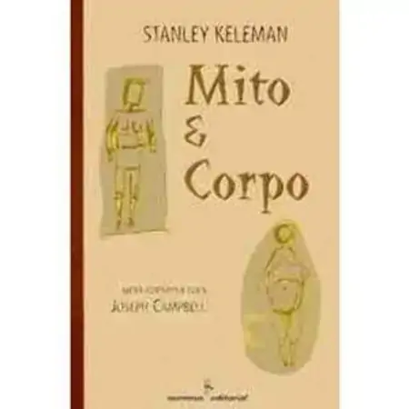 Mito E Corpo Stanley Keleman