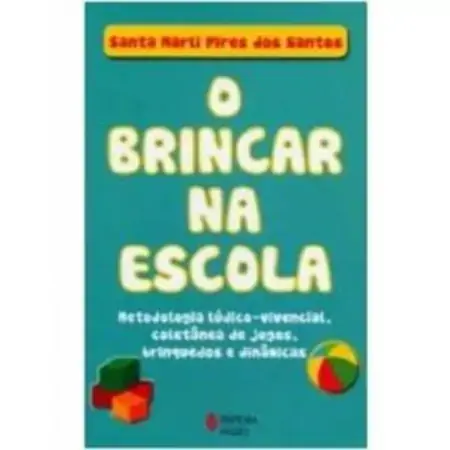 Brincar Na Escola