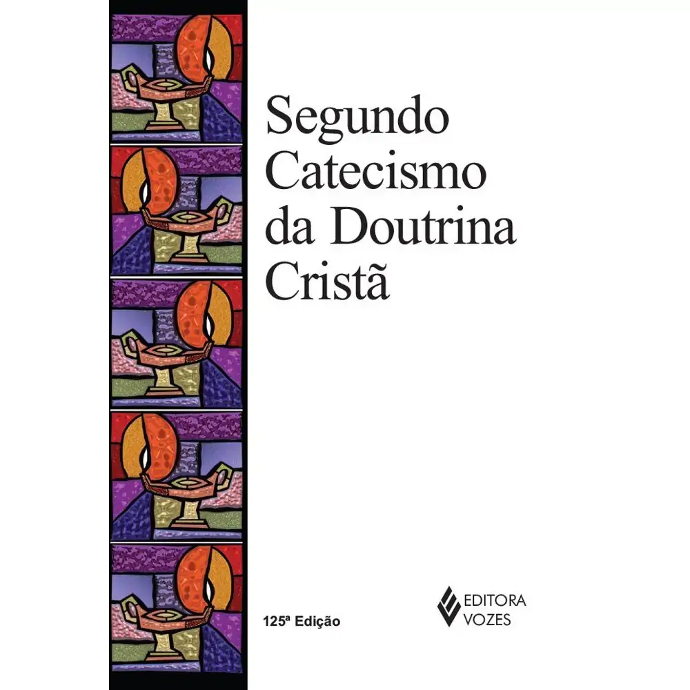 Segundo Catecismo Da Doutrina Crista
