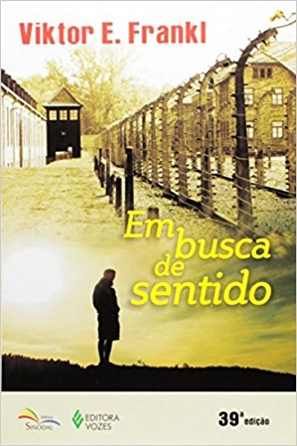 Em Busca De Sentido: Um Psicólogo No Campo De Concentração 222g Editora Vozes