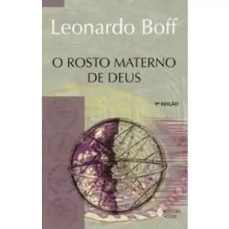 O Rosto Materno De Deus Boff, Leonardo