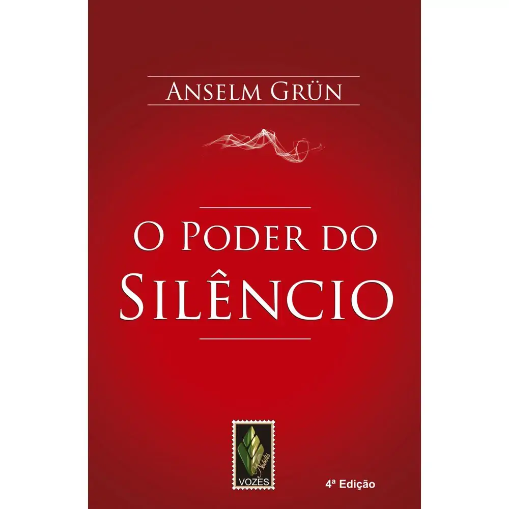 Poder Do Silencio O