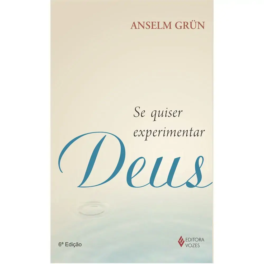 Se Quiser Experimentar Deus