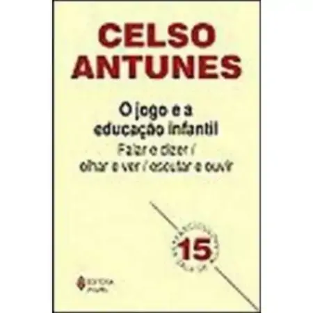 Jogo E A Educacao Infantil O Fasciculo 15