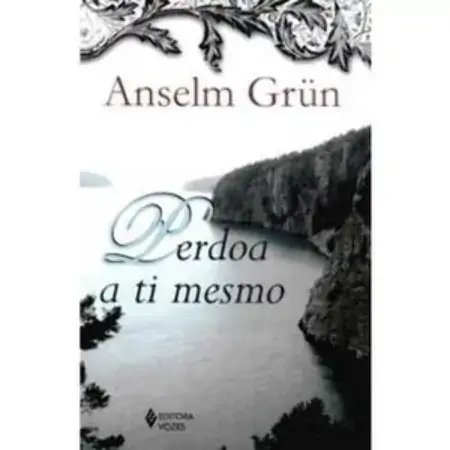 Perdoa A Ti Mesmo Eliane Marzullo