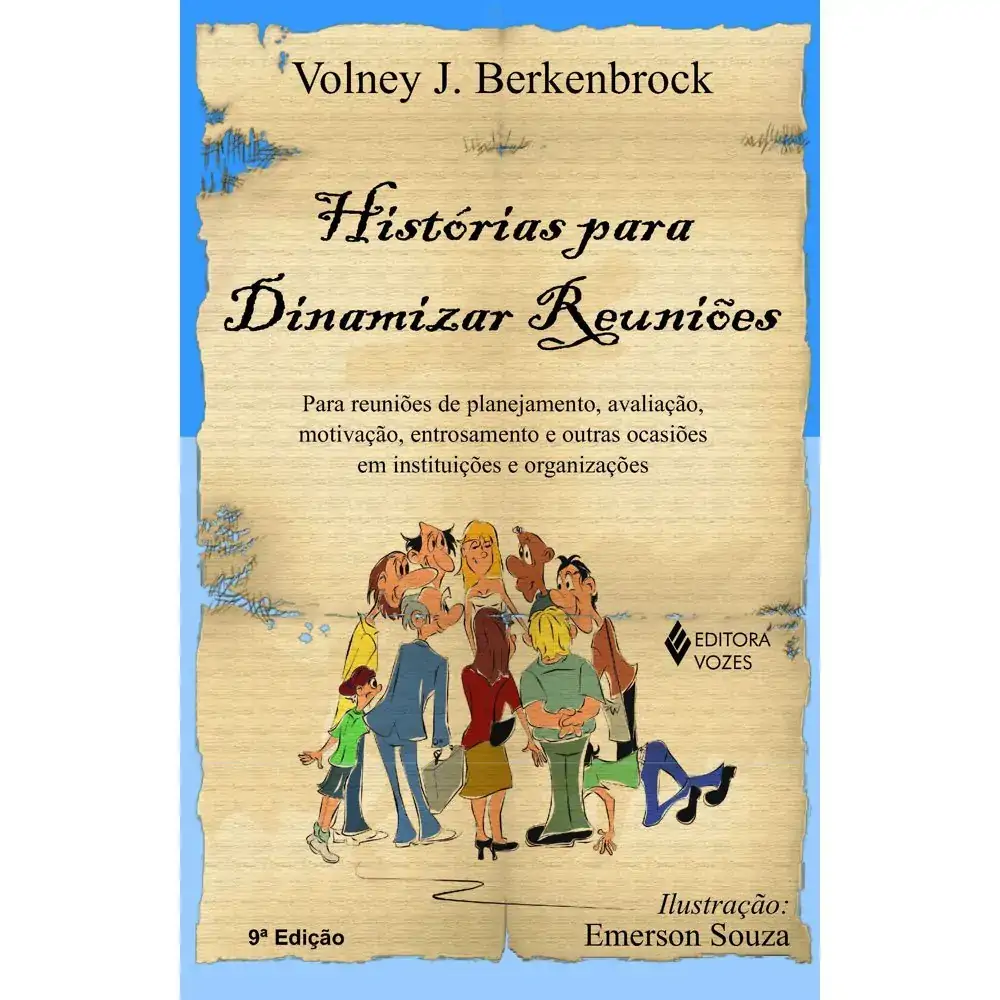 Historias Para Dinamizar Reunioes
