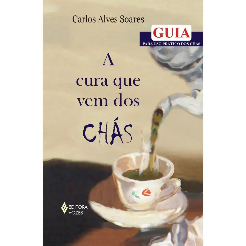Lv A Cura Vem Dos Chás