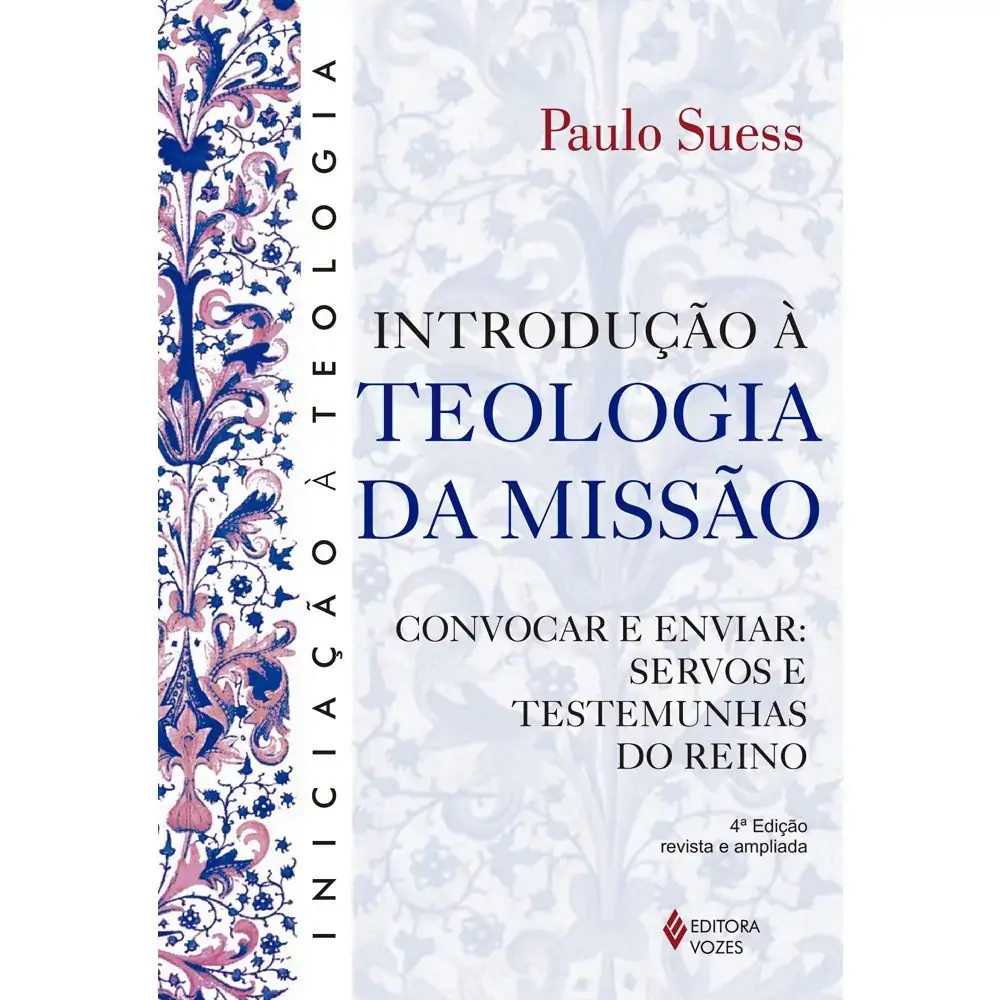 Introducao A Teologia Da Missao
