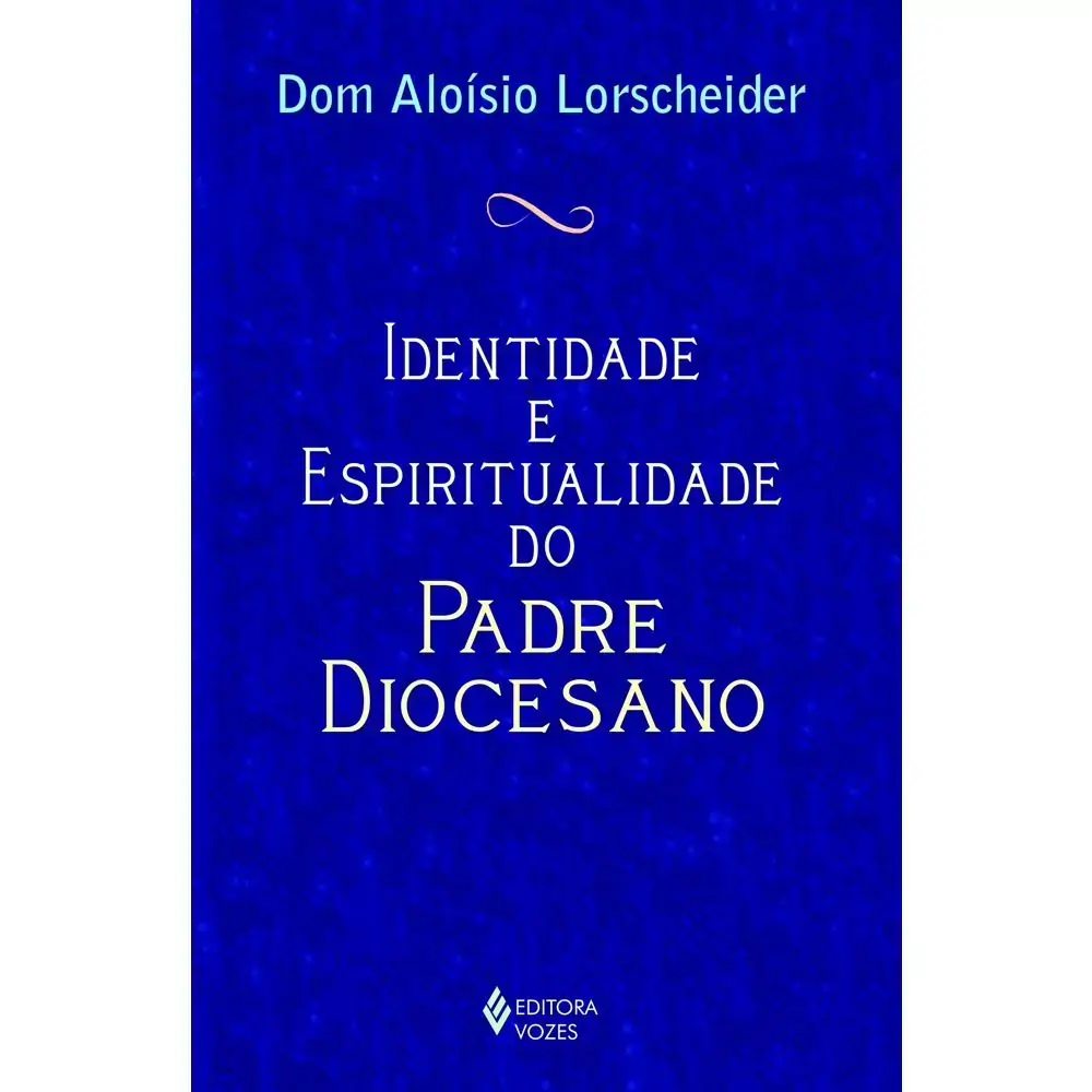 Identidade E Espiritualidade Do Padre
