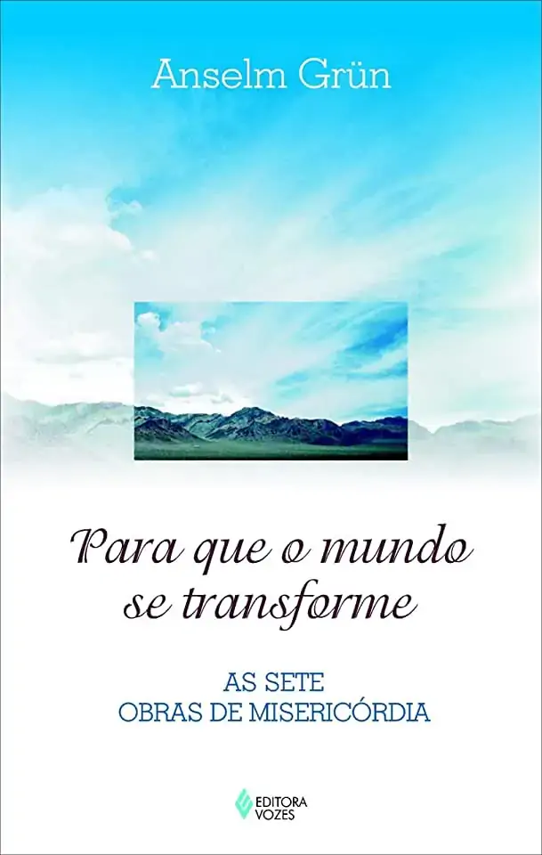 Para Que O Mundo Se Transforme
