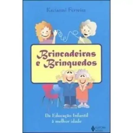 Brincadeiras E Brinquedos