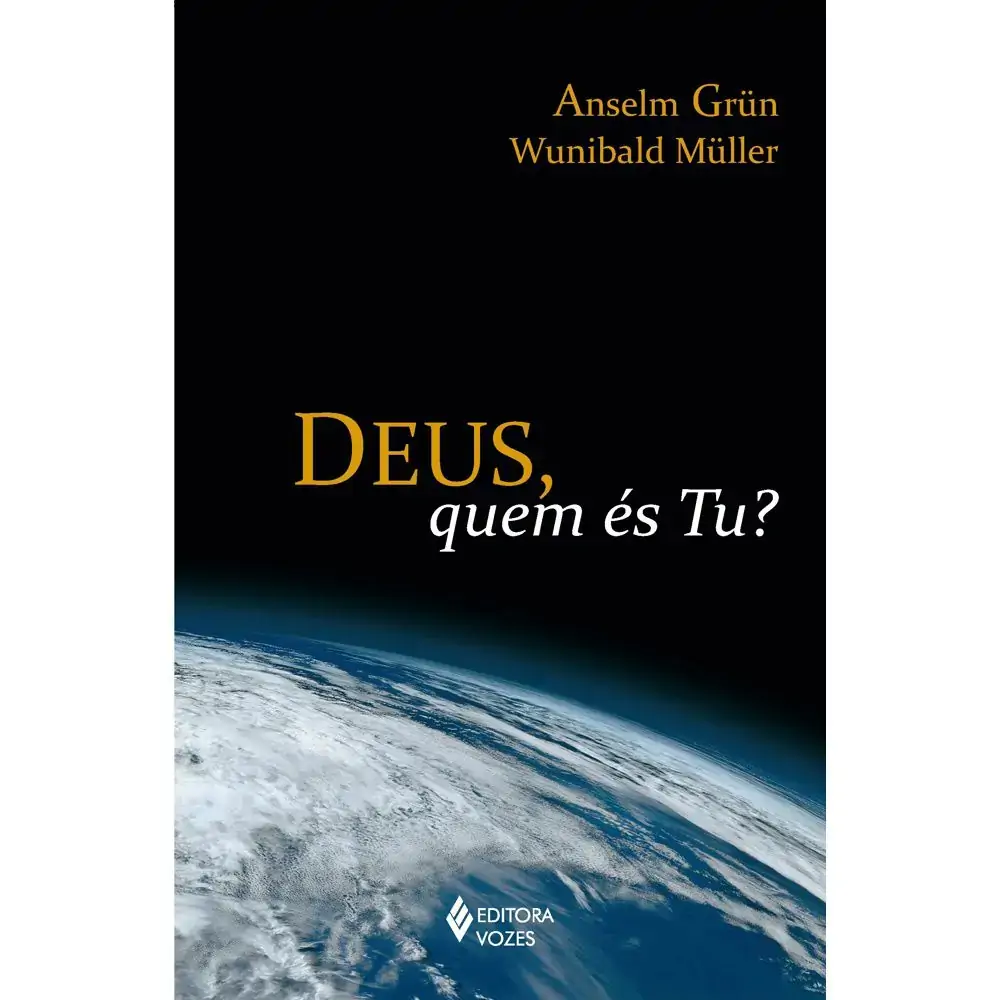 Deus Quem Es Tu?