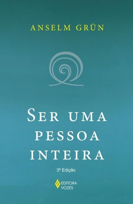Ser Uma Pessoa Inteira 214g Editora Vozes