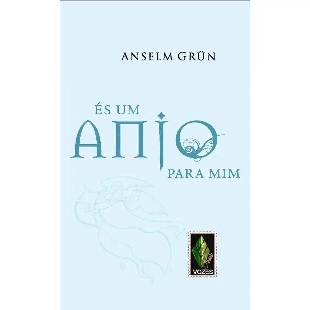 Es Um Anjo Para Mim