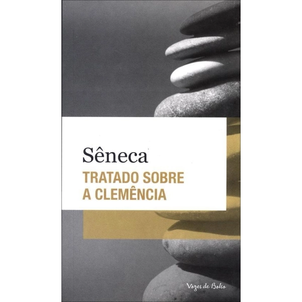 Tratado Sobre A Clemência Edição De Bolso Sêneca